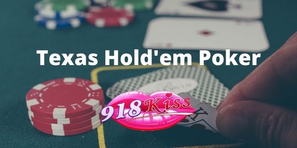 Hold'em 918kiss: Unleash Your Poker Skills in Texas Hold'em